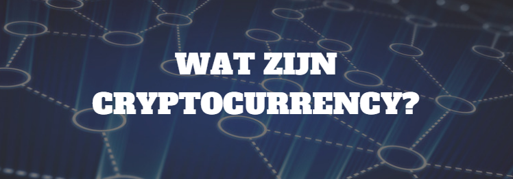 cryptocurrency-wat-zijn-het